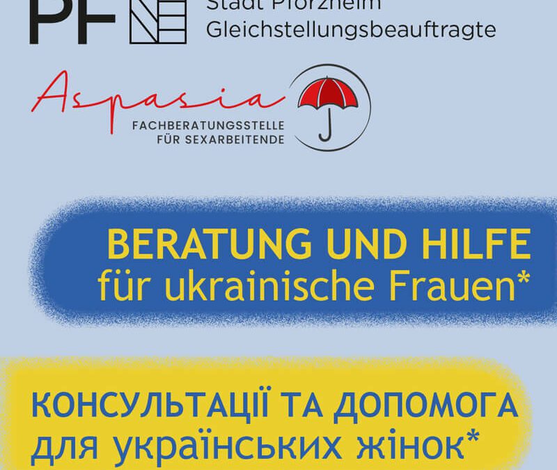 Beratung und Hilfe für ukrainische Frauen*